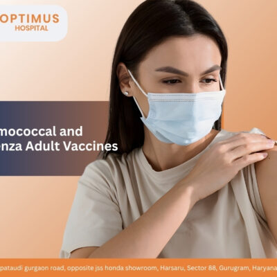 Healthcare professional administering vaccine to an adult woman at Optimus Hospital, Gurugram, with a banner highlighting Pneumococcal and Influenza Adult Vaccines promotion."